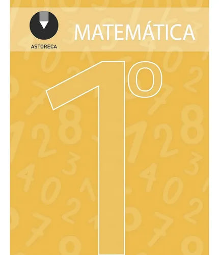 Matematicas 1 Basico (2 Tomos) / Astoreca