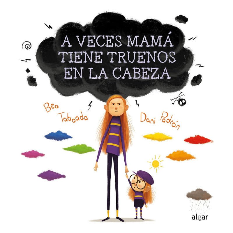 A Veces Mamá Tiene Truenos En La Cabeza(td) / Varios Autores