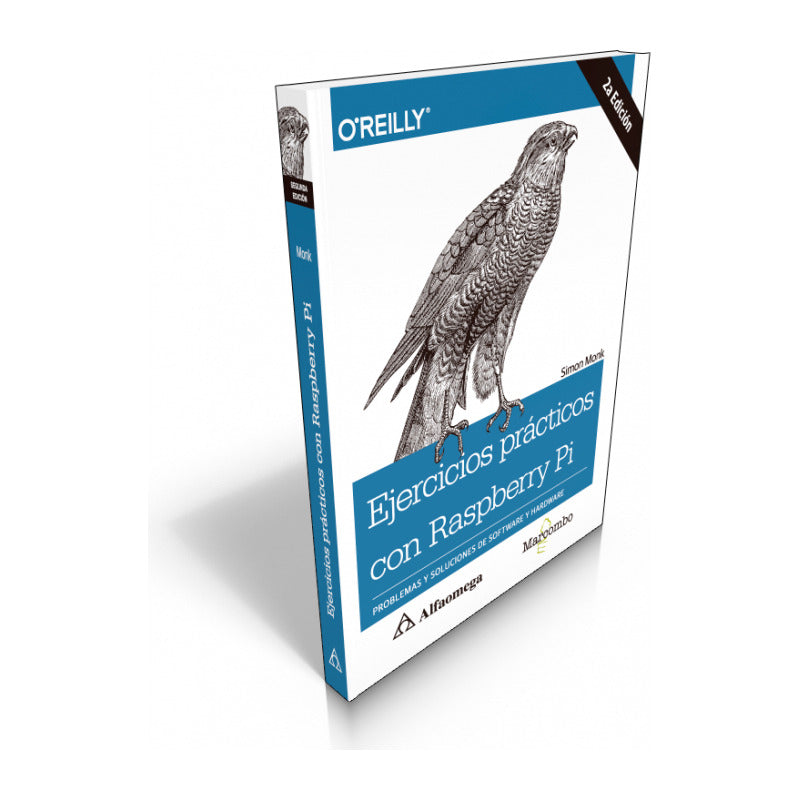 Ejercicios Practicos Con Raspberry Pl / Simon Monk