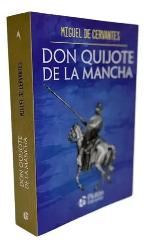 Don Quijote De La Mancha / Miguel De Cervantes
