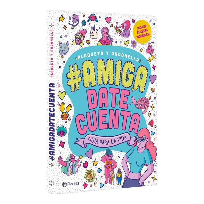 Amiga Date Cuenta Guia Para La Vida / Plaqueta Y Andonella