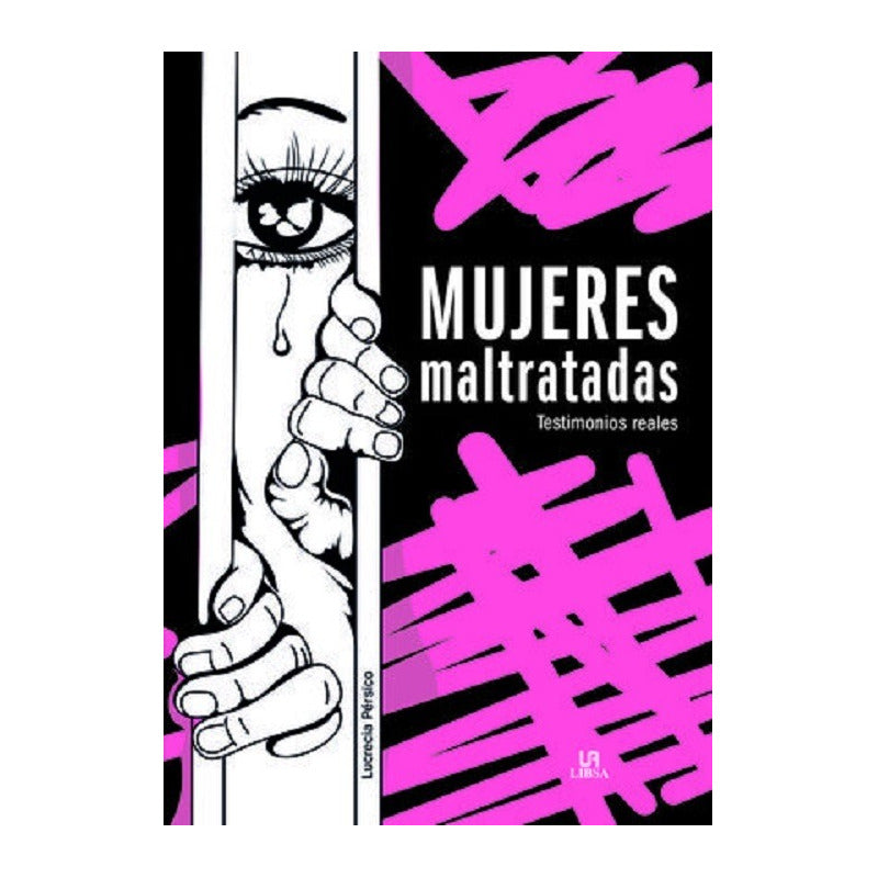 Mujeres Maltratadas / Lucrecia Pérsico Lamas