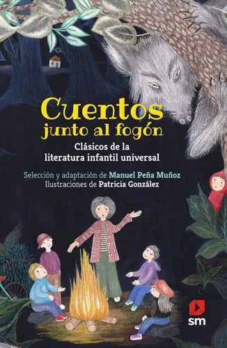 Cuentos Junto Al Fogon / Manuel Peña