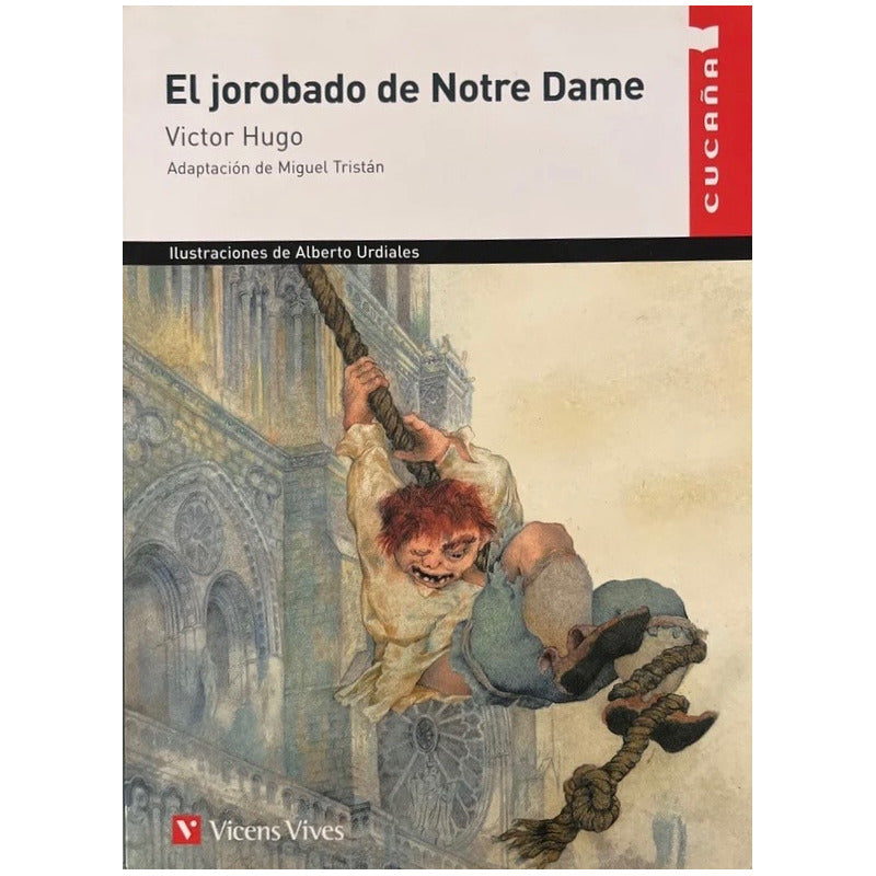 El Jorobado De Notre Dame / Victor Hugo