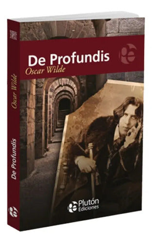 De Profundis / Oscar Wilde
