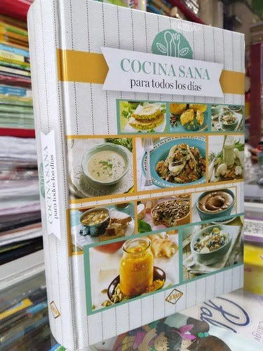 Cocina Sana Para Todos Los Dias (tapa Dura) / Lexus