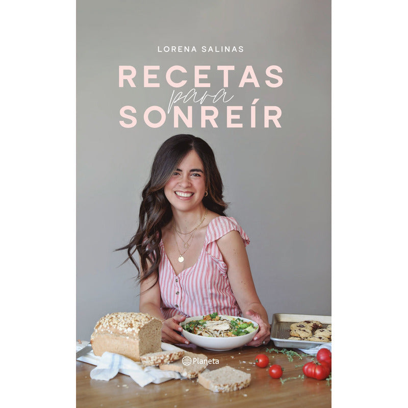 Recetas Para Sonreír / Lorena Salinas