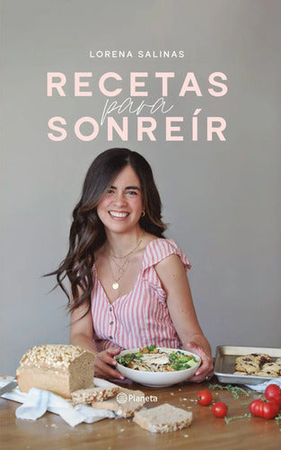 Recetas Para Sonreír / Lorena Salinas
