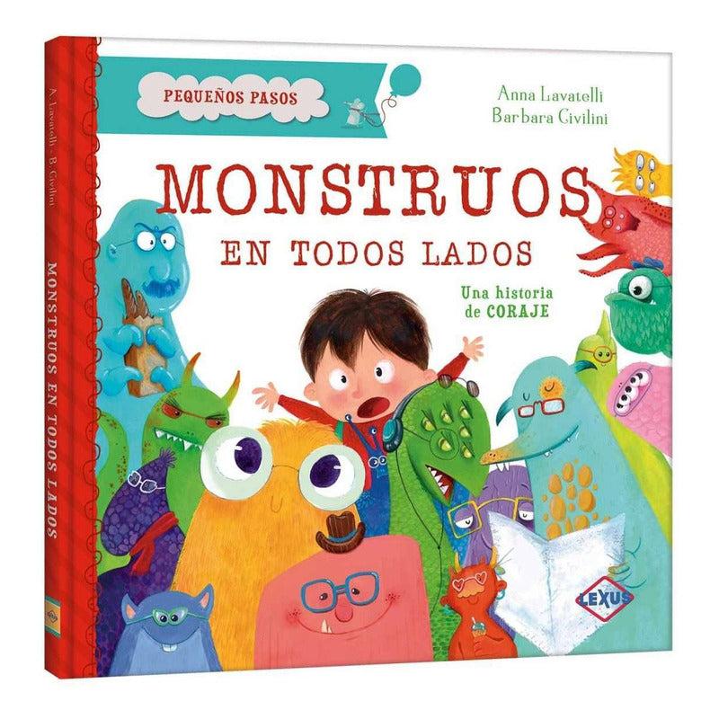 Monstruos En Todos Lados (tapa Dura) / Lexus
