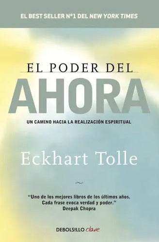El Poder Del Ahora / Eckhart Tolle