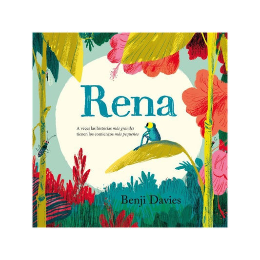 Rena (tapa Dura) / Benji Davies