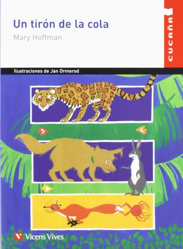 Un Tiron De La Cola / Mary Hoffman
