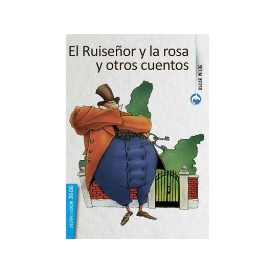El Ruiseñor Y La Rosa Y Otros Cuentos / Oscar Wilde
