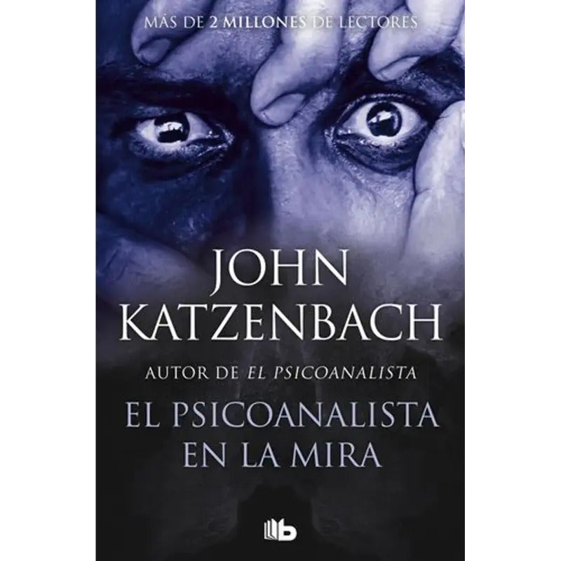 El Psicoanalista En La Mira / John Katzenbach