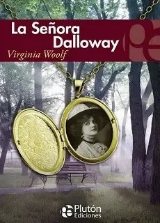 La Señora Dalloway / Virginia Woolf