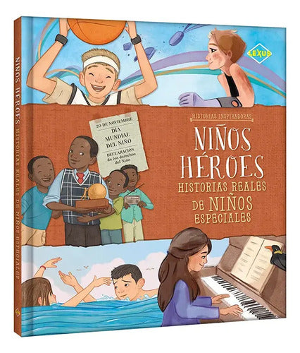 Niños Heroes (tapa Dura) / Lexus