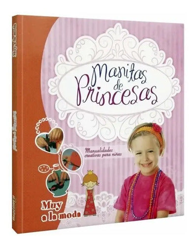 Manitas De Princesas Muy A La Moda / Lexus