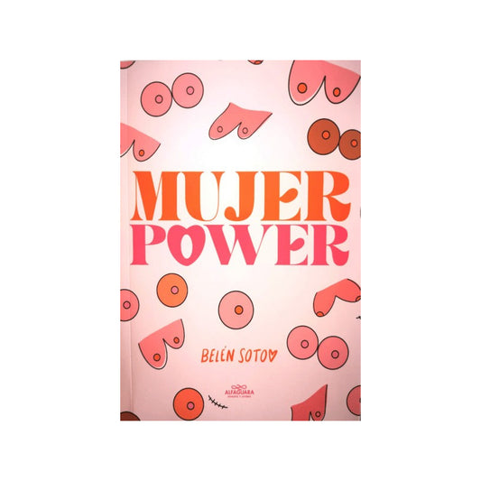Mujer Power. Empoderate De Ti / Belen Soto