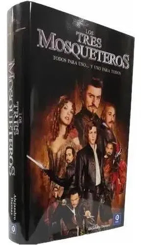 Los Tres Mosqueteros (tapa Dura) / Alejandro Dumas