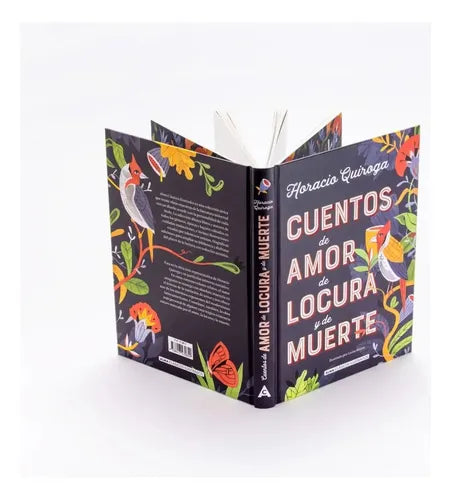 Cuentos De Amor De Locura Y De Muerte (tapa Dura) / Quiroga