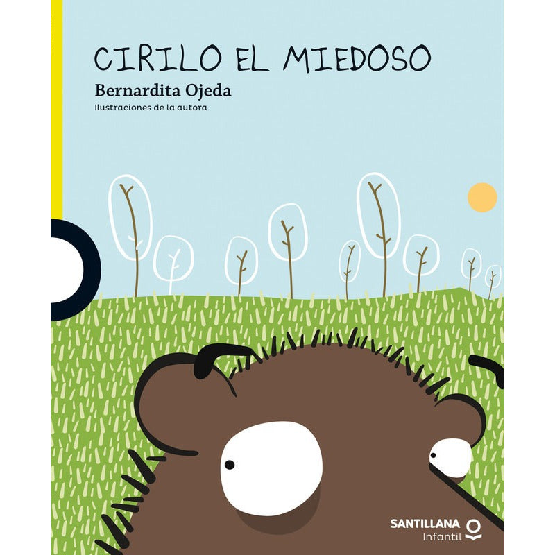 Cirilo El Miedoso / Bernardita Ojeda
