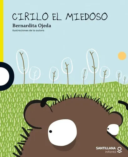 Cirilo El Miedoso / Bernardita Ojeda