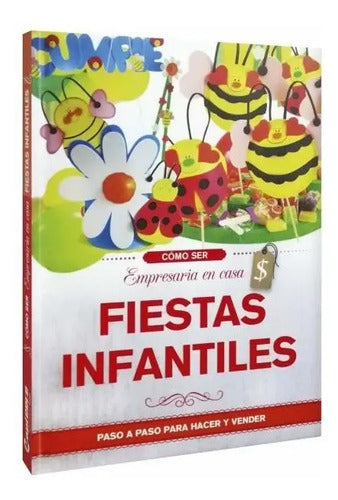 Fiestas Infantiles Paso A Paso (tapa Dura) / Lexus