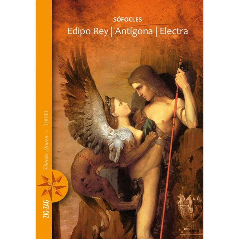 Edipo Rey & Antigona & Electra / Sofocles