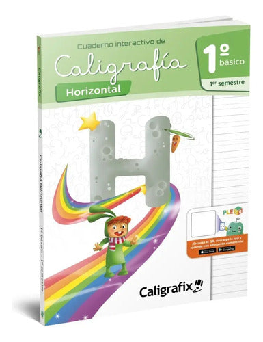 Caligrafia Horizontal 1 Básico Primer Semestre / Caligrafix