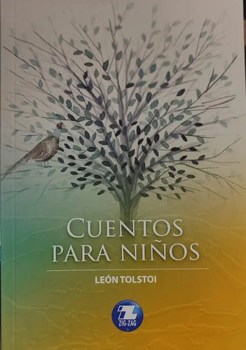 Cuentos Para Niños / León Tolstoi