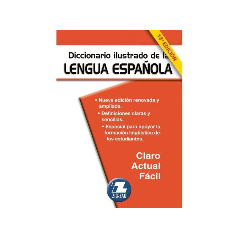Diccionario Ilustrado De La Lengua Española / Zig-zag