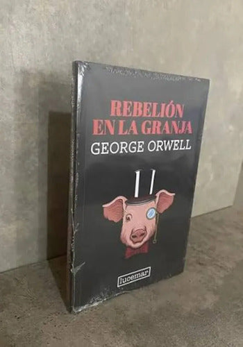 Rebelión En La Granja / George Orwell