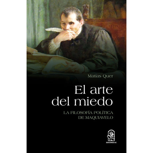 El Arte Del Miedo / Matías Quer