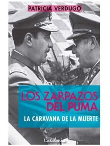 Los Zarpazos Del Puma La Caravana De La Muerte / Verdugo