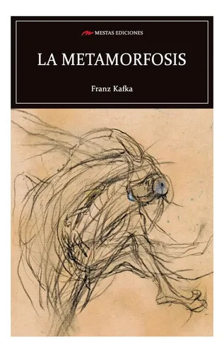 La Metamorfosis / Franz Kafka