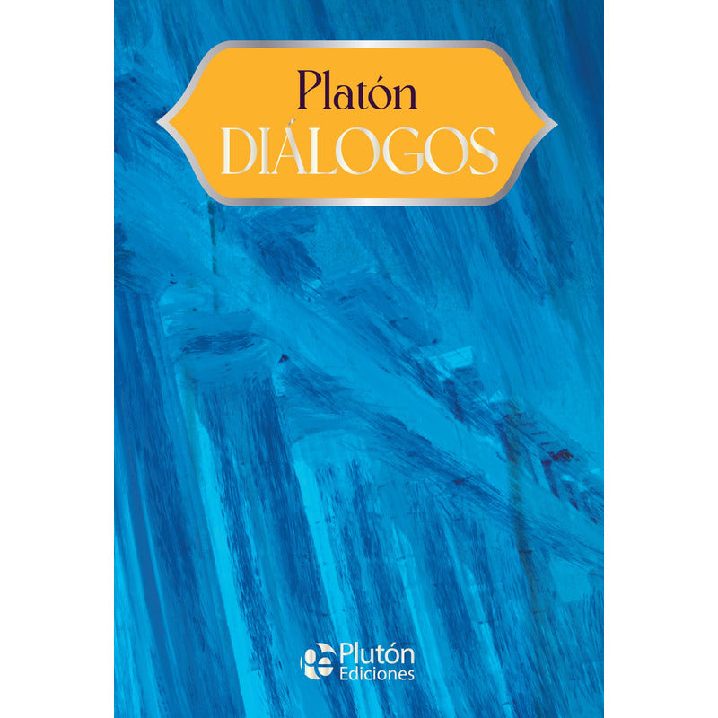 Dialogos / Platon