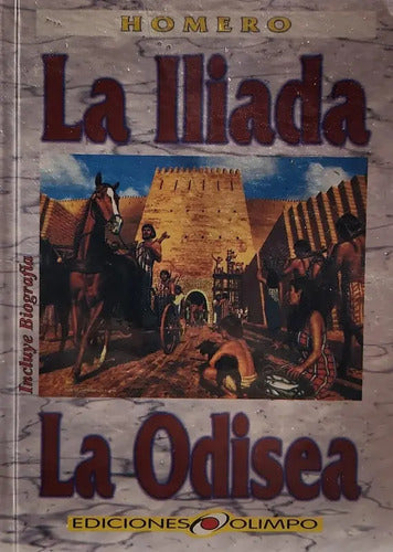 La Iliada & La Odisea /  Homero
