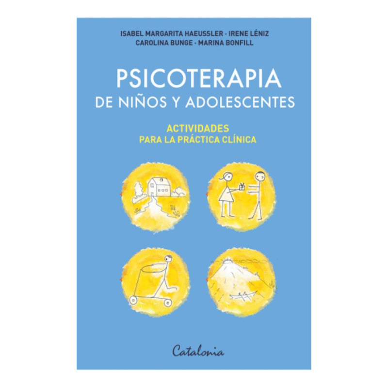 Psicoterapia De Niños Y Adolescentes / Haeussler