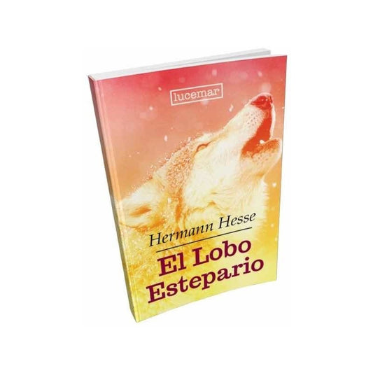 El Lobo Estepario / Hermann Hesse