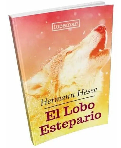 El Lobo Estepario / Hermann Hesse