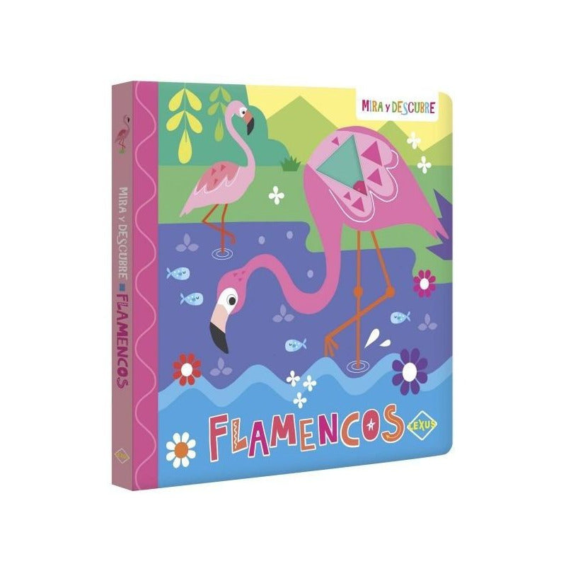 Mira Y Descubre Flamencos / Lexus
