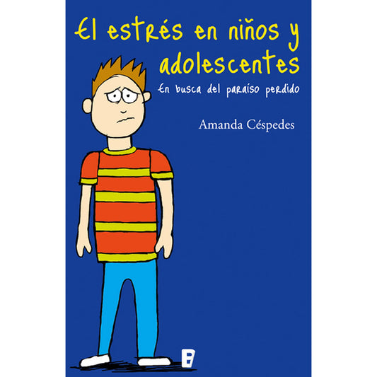 El Estres En Niños Y Adolescentes / Amanda Céspedes
