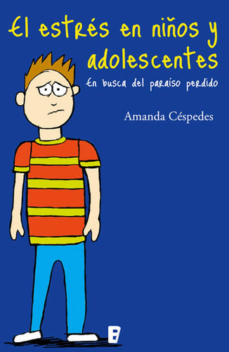 El Estres En Niños Y Adolescentes / Amanda Céspedes