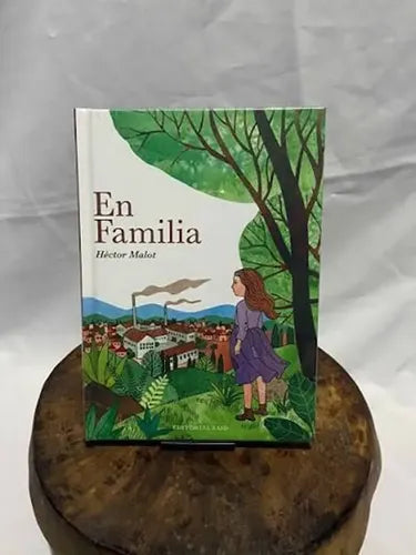 En Familia (tapa Dura) / Hector Malot