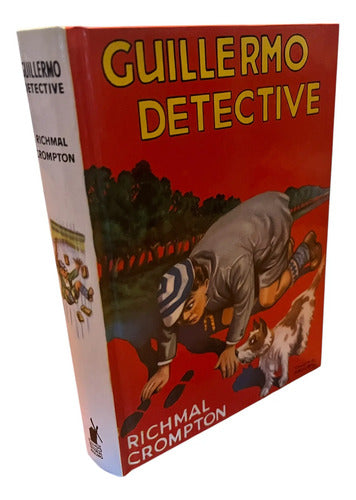 Guillermo Detective (tapa Dura) / Richmal Crompton