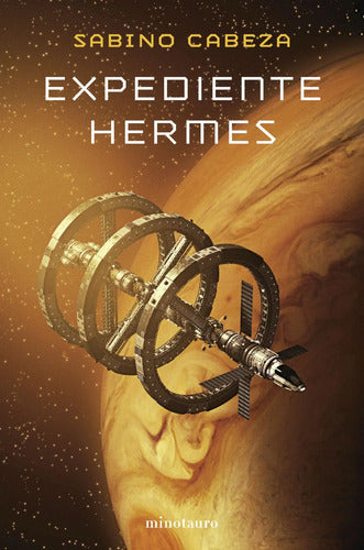 Expediente Hermes / Sabino Cabeza