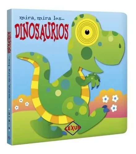 Mira Mira Los Dinosaurios Troquelado 3d / Lexus