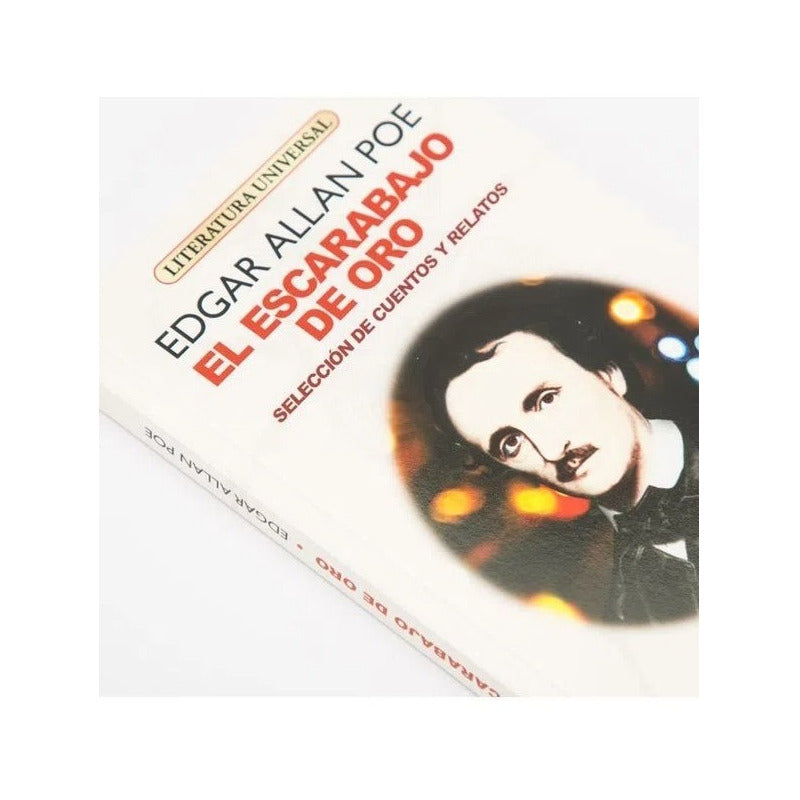 El Escarabajo De Oro Seleccion Cuentos Y Relatos / Allan Poe