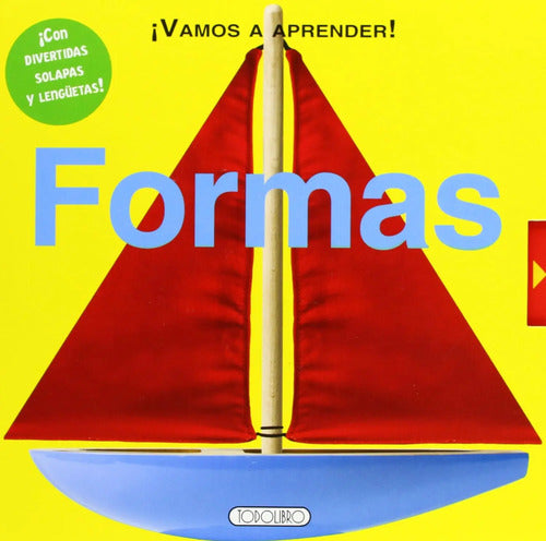 Formas (vamos A Aprender) / Todolibro