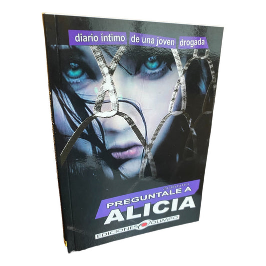 Pregúntale A Alicia / Anónimo